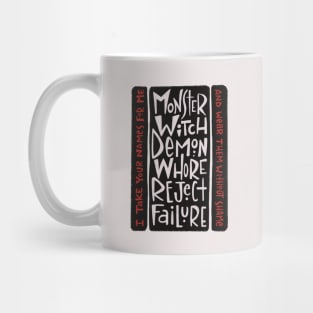 Sticks and Stones Mug